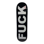 FUCK - Skateboard Deck- Death Skateboards - choose your size